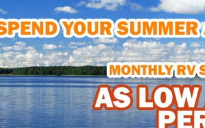 Monthly RV Rates Let You Spend Your Summer at Bethy Creek!